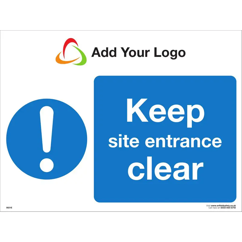 Keep Site Entrance Clear