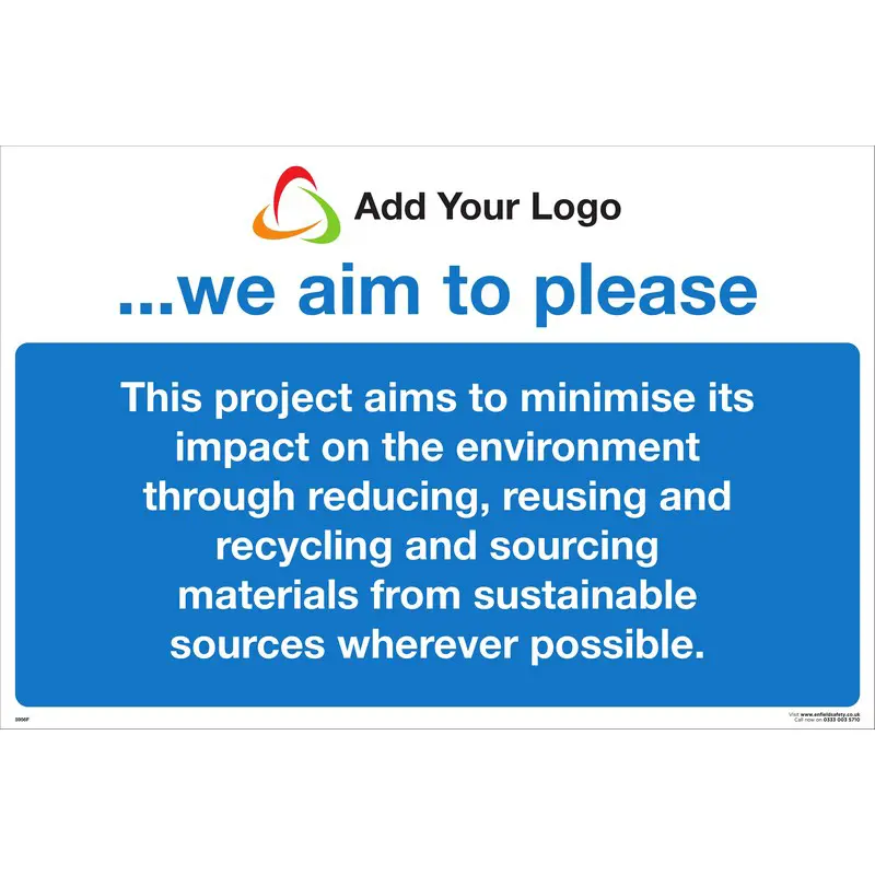 We Aim to Please Minimise Impact Environment