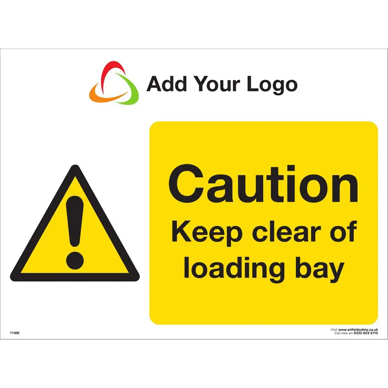 Caution Keep Clear of Loading Bay