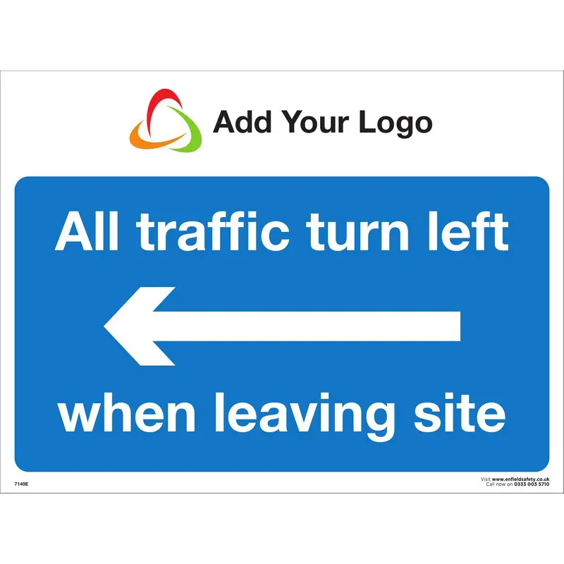 All Traffic Turn Left When Leaving Site