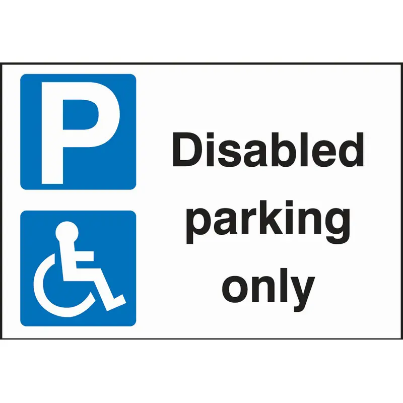 Disabled Parking Only 330mm x 250mm