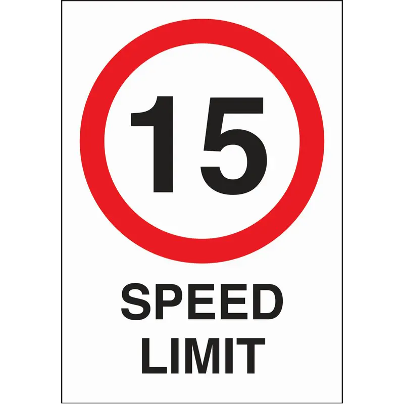 15 MPH Sign