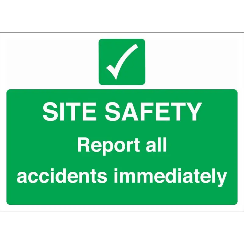 Report All Accidents 660mm x 460mm Rigid Plastic