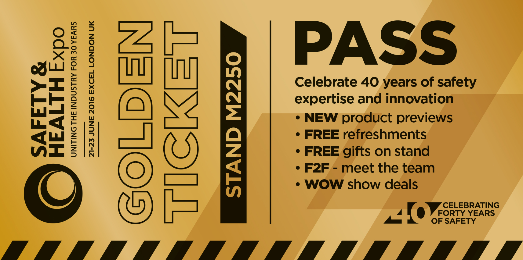 Golden ticket inviting customers to the health & safety expo 2016